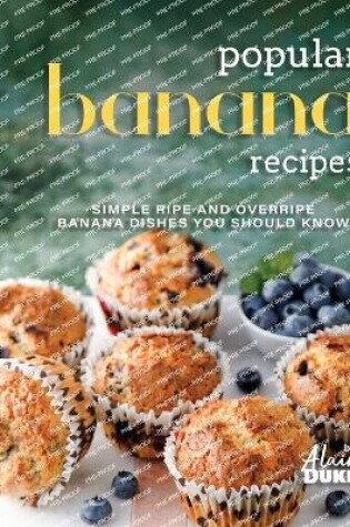 Cover of Popular Banana Recipes