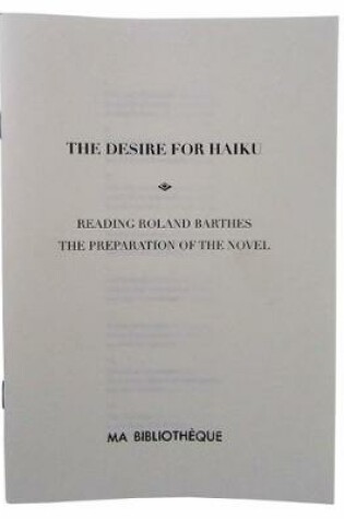 Cover of The  Desire for Haiku