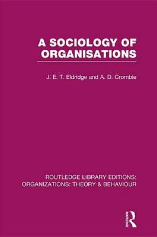 Cover of A Sociology of Organisations.