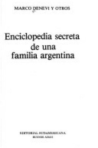 Cover of Enciclopedia Secreta una Familia Argentina