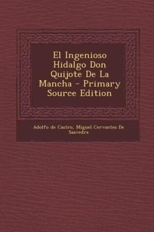 Cover of El Ingenioso Hidalgo Don Quijote de La Mancha