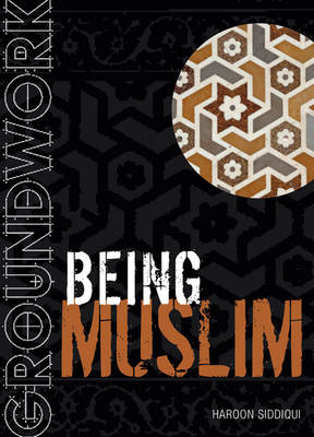 Book cover for Groundwork Being Muslim