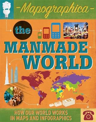 Book cover for Mapographica: The Manmade World