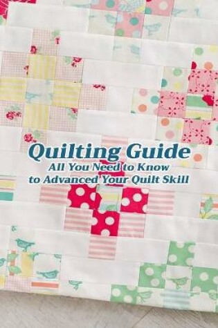 Cover of Quilting Guide