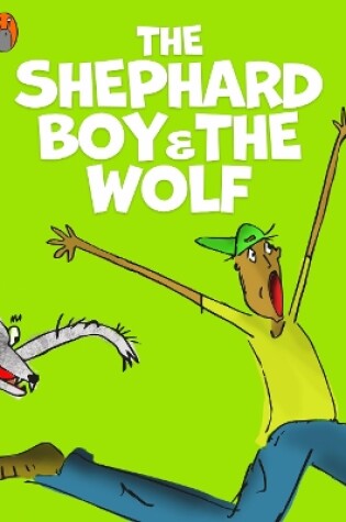 Cover of The Shepherd Boy And The Wolf