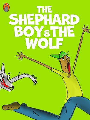 Book cover for The Shepherd Boy And The Wolf