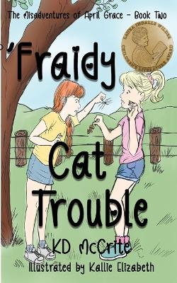 Book cover for 'Fraidy Cat Trouble