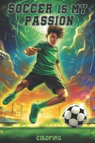 Cover of Soccer is my Passion