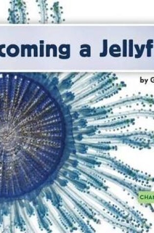 Cover of Becoming a Jellyfish