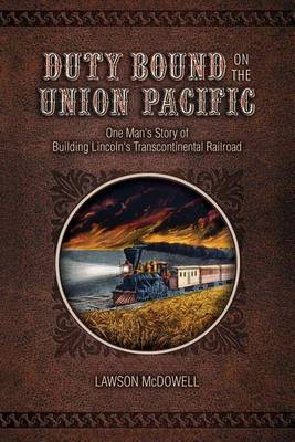Book cover for Duty Bound on the Union Pacific
