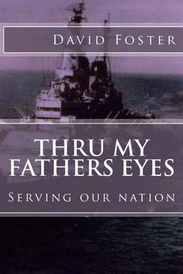 Book cover for Thru my fathers eyes