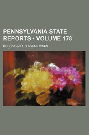 Cover of Pennsylvania State Reports (Volume 178)