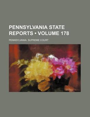 Book cover for Pennsylvania State Reports (Volume 178)