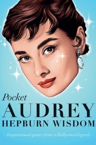 Cover of Pocket Audrey Hepburn Wisdom