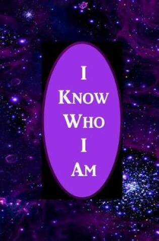 Cover of I Know Who I Am