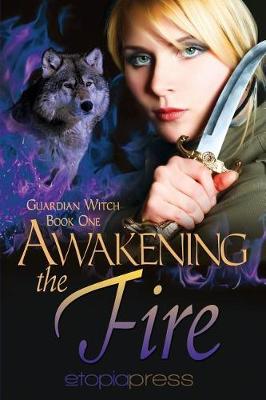 Book cover for Awakening the Fire