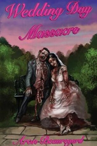 Cover of Wedding Day Massacre