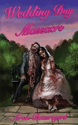 Book cover for Wedding Day Massacre