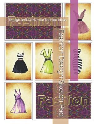 Book cover for Fashion Design Sketch Pad