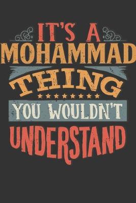 Book cover for Its A Mohammad Thing You Wouldnt Understand