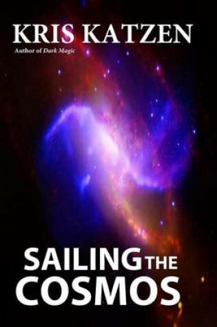 Cover of Sailing the Cosmos