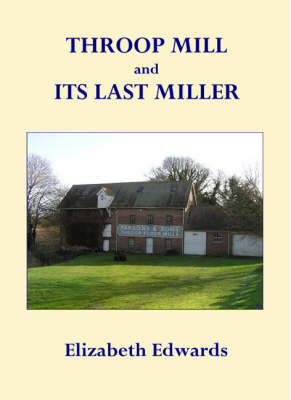 Book cover for Throop Mill and Its Last Miller