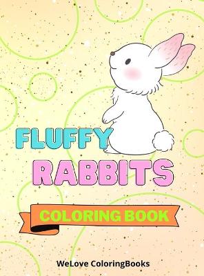 Book cover for Fluffy Rabbits Coloring Book