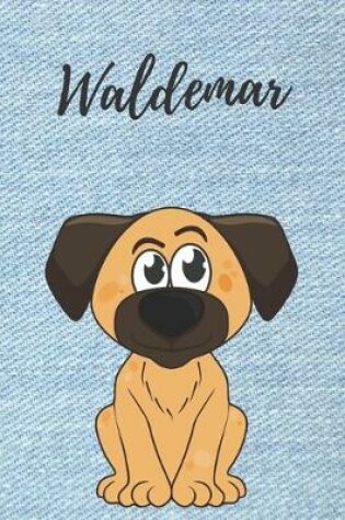 Cover of Waldemar Notizbuch Hunde / Notiz-Buch / Notizheft / Malbuch / Kritzelbuch / Tagebuch / Journal / DIN A5 / Geschenke