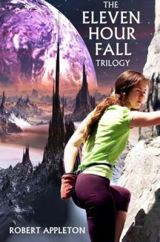 Cover of The Eleven Hour Fall Trilogy