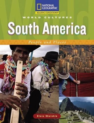 Book cover for Reading Expeditions (World Studies: World Cultures): South America: People and Places