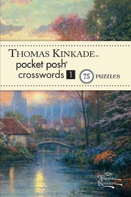 Book cover for Thomas Kinkade Pocket Posh Crosswords 1