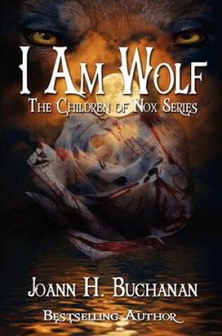 Cover of I Am Wolf