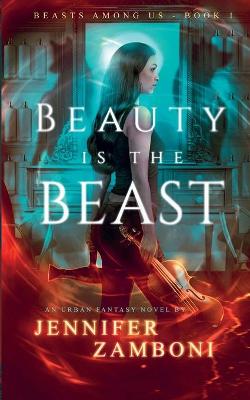 Book cover for Beauty is the Beast