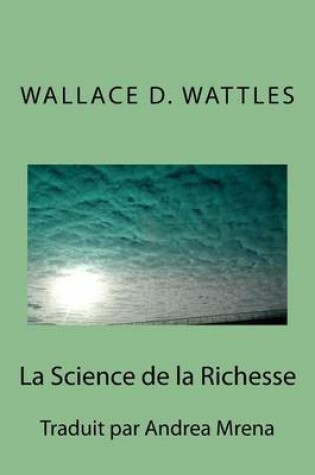 Cover of La Science de La Richesse