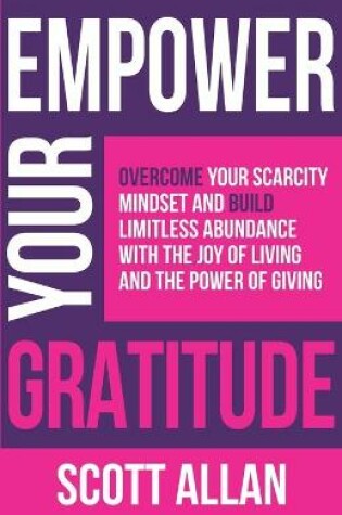 Cover of Empower Your Gratitude