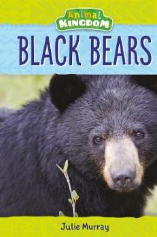 Cover of Black Bears