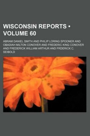 Cover of Wisconsin Reports (Volume 60)