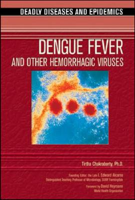 Book cover for Dengue Fever and Other Hemorrhagic Viruses