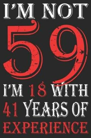 Cover of I'm Not 59