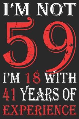 Book cover for I'm Not 59