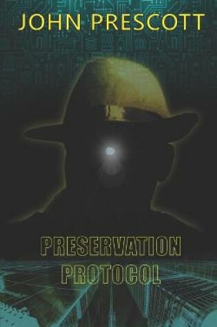 Cover of Preservation Protocol