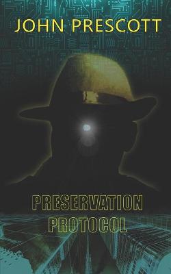 Book cover for Preservation Protocol