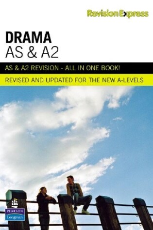 Cover of Revision Express AS and A2 Drama