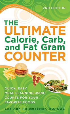 Book cover for The Ultimate Calorie, Carb, and Fat Gram Counter