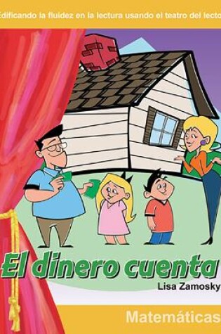 Cover of El dinero cuenta (Money Counts) (Spanish Version)