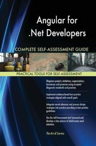 Cover of Angular for .Net Developers Complete Self-Assessment Guide