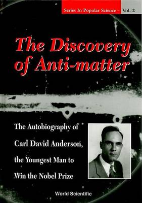 Book cover for Discovery of Anti-Matter