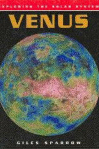 Cover of Exploring the Solar System: Venus