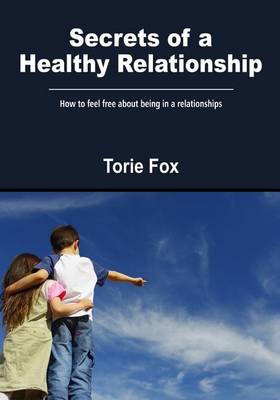 Book cover for Secrets of a Healthy Relationship