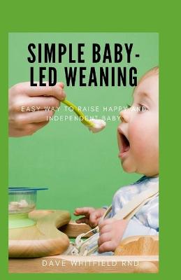 Book cover for Simple Baby-Led Weaning